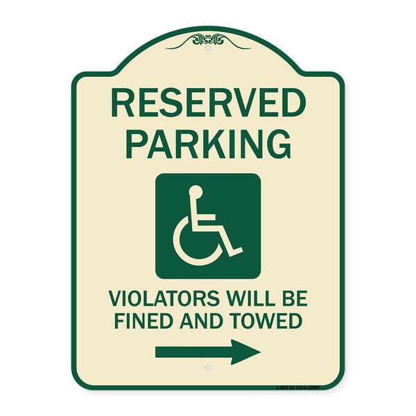 Reserved Parking Violators Will Fined and Towed Heavy-Gauge Aluminum Sign, 24" x 18", TG-1824-22997